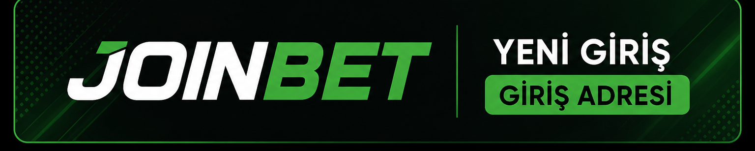 Joinbet Yeni Giriş