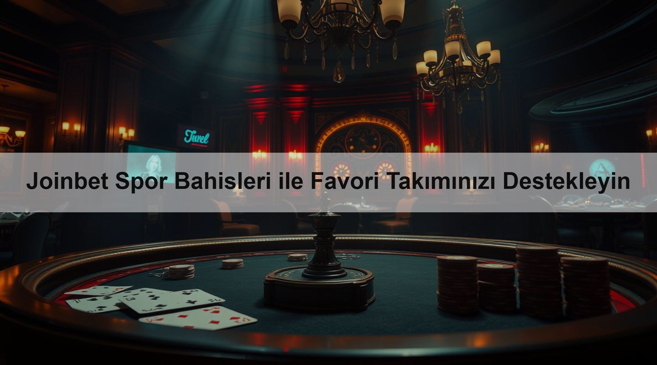 Joinbet Spor Bahisleri ile Favori Takımınızı Destekleyin
