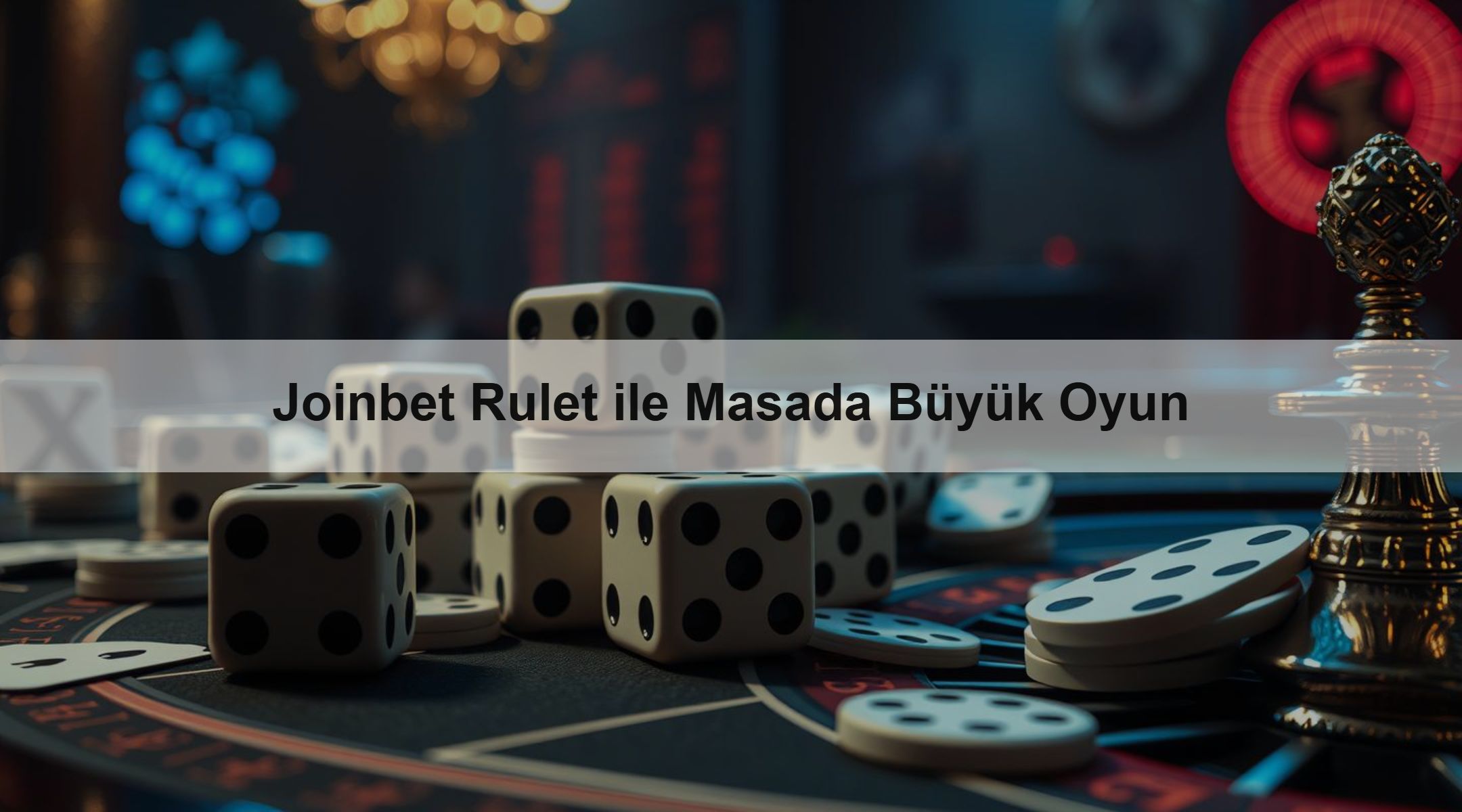 Joinbet Rulet ile Masada Büyük Oyun