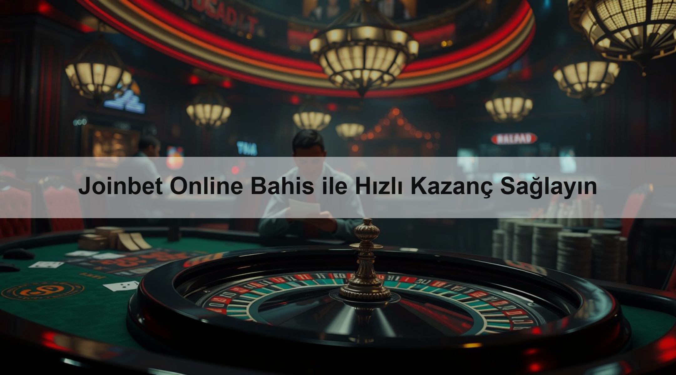 Joinbet Online Bahis ile Hızlı Kazanç Sağlayın